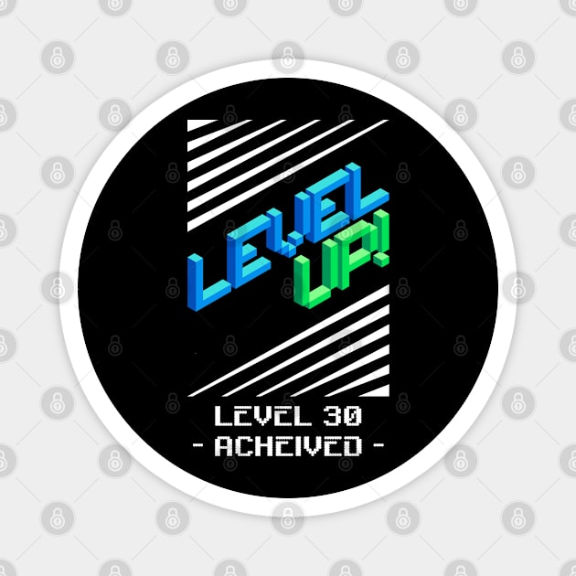 Level Up Level 30 Achieved Magnet by LittleBoxOfLyrics